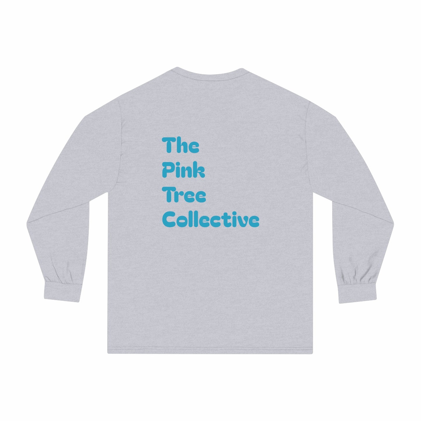 First Do No Harm Blue Unisex Classic Long Sleeve T-Shirt