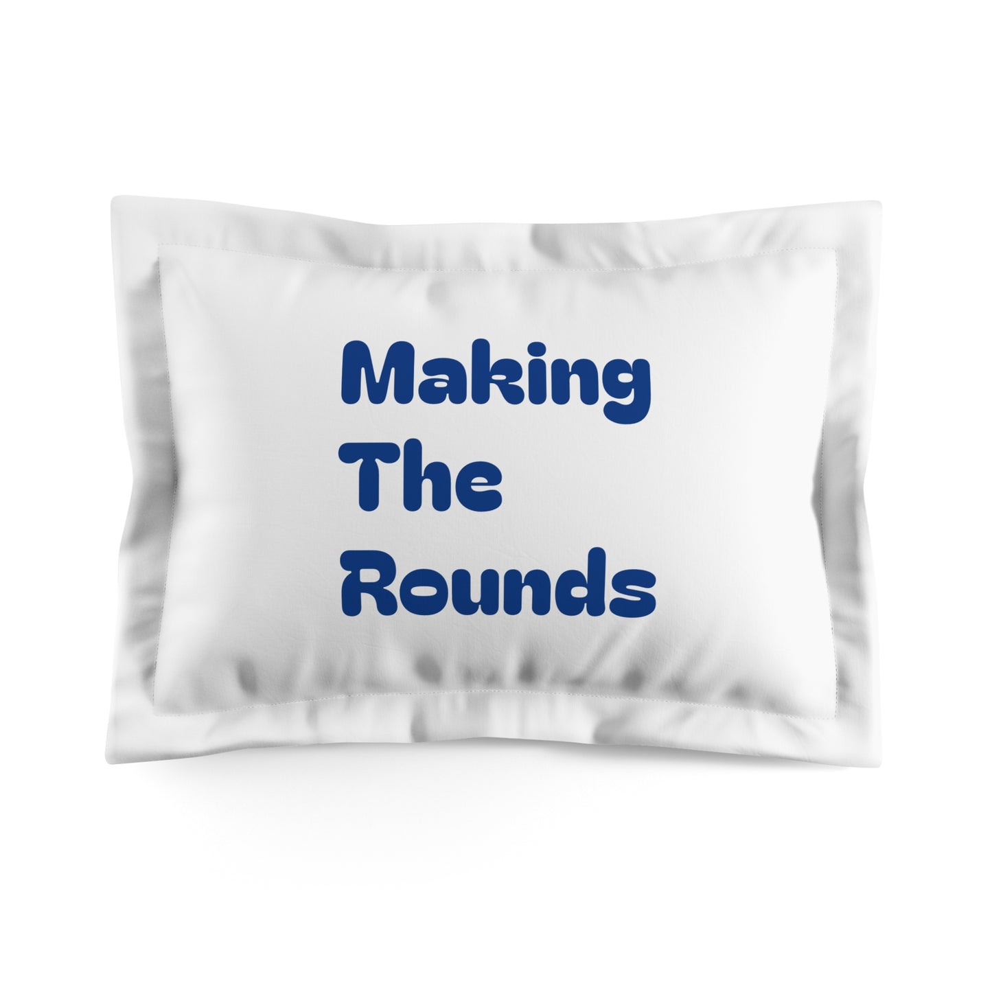 Making The Rounds Dark Blue Microfiber Pillow Sham