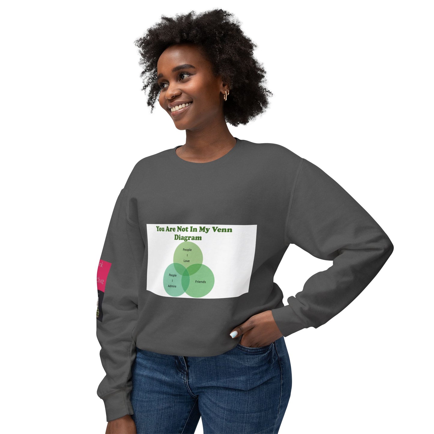 You Are Not In My Venn Diagram Green Unisex Lightweight Crewneck Sweatshirt