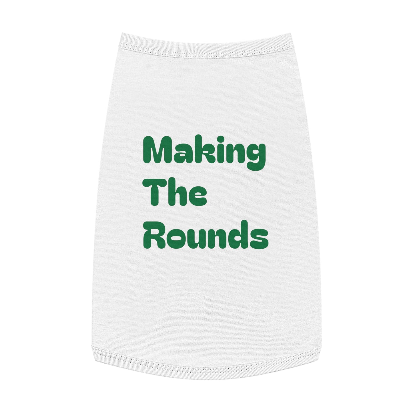 Making The Rounds Gree Pet Tank Top