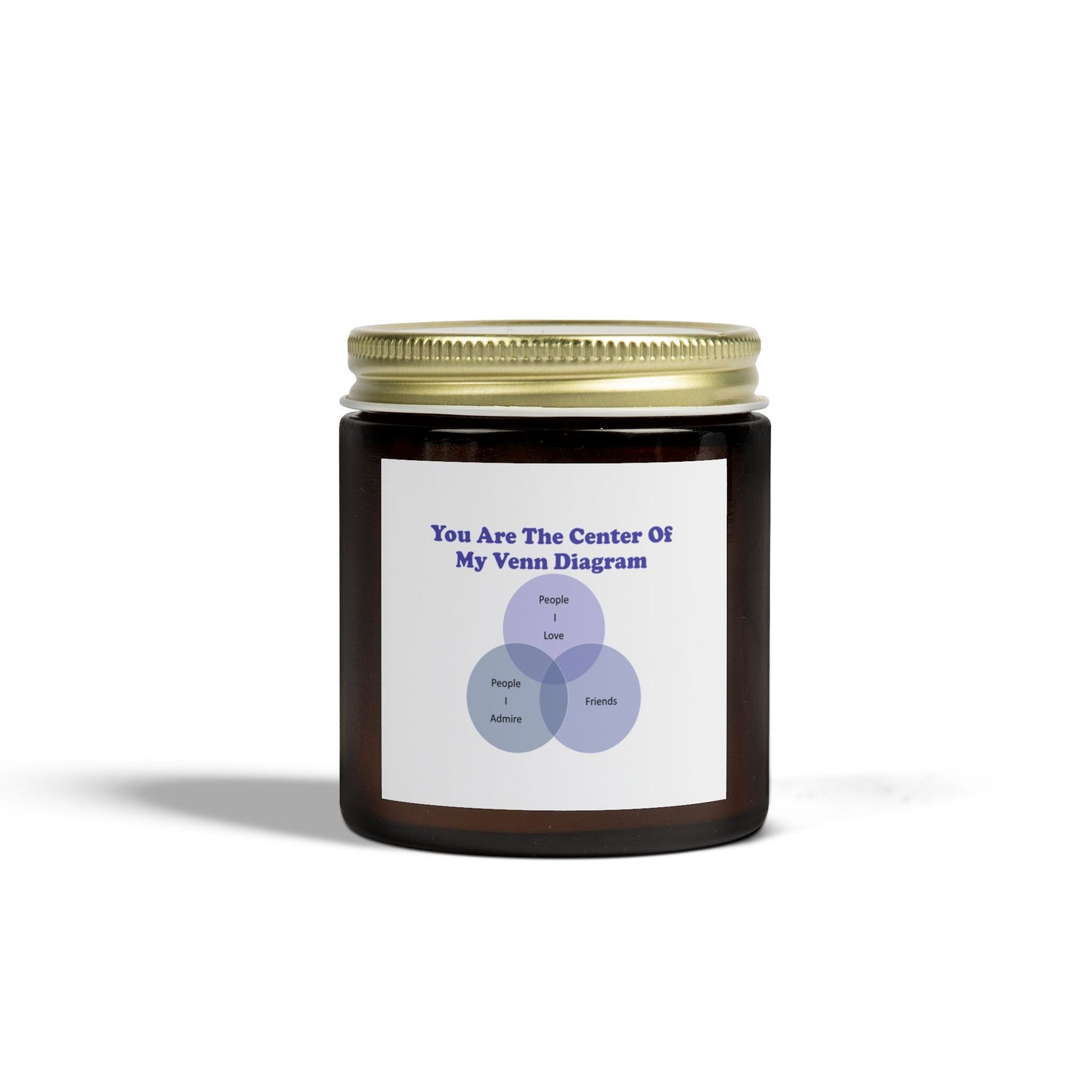 You Are The Center Of  My Venn Diagram purple Scented Candles, Coconut Apricot Wax (4oz, 9oz)