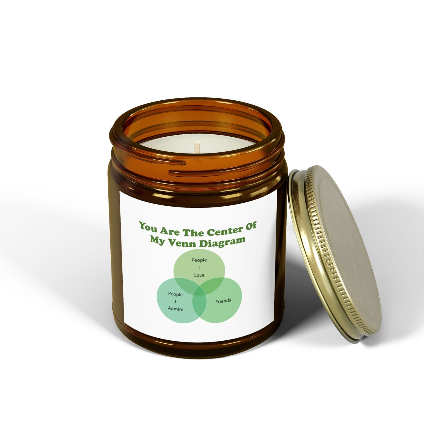 You Are The Center Of My Venn Diagram Green Scented Candles, Coconut Apricot Wax (4oz, 9oz)