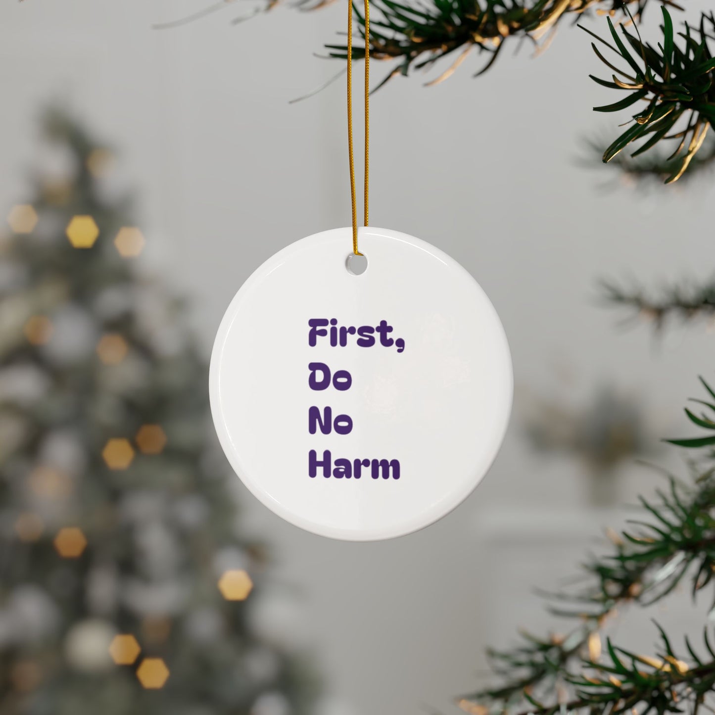 First Do No Harm Purple Ceramic Ornaments, 2-Side Print, (1pc, 3pcs, 5pcs, 10pcs)