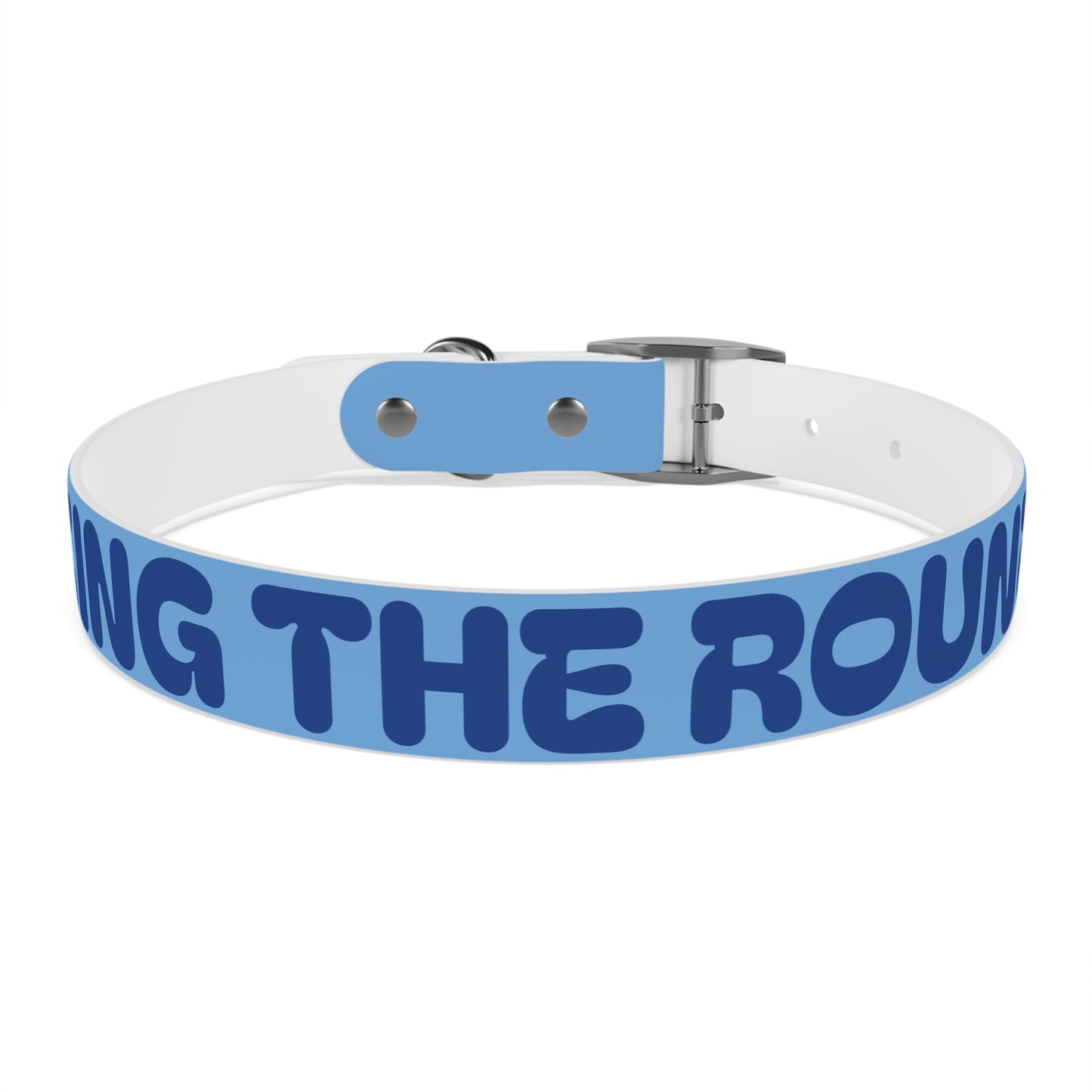 Making The Rounds -- Blue Dog Collar