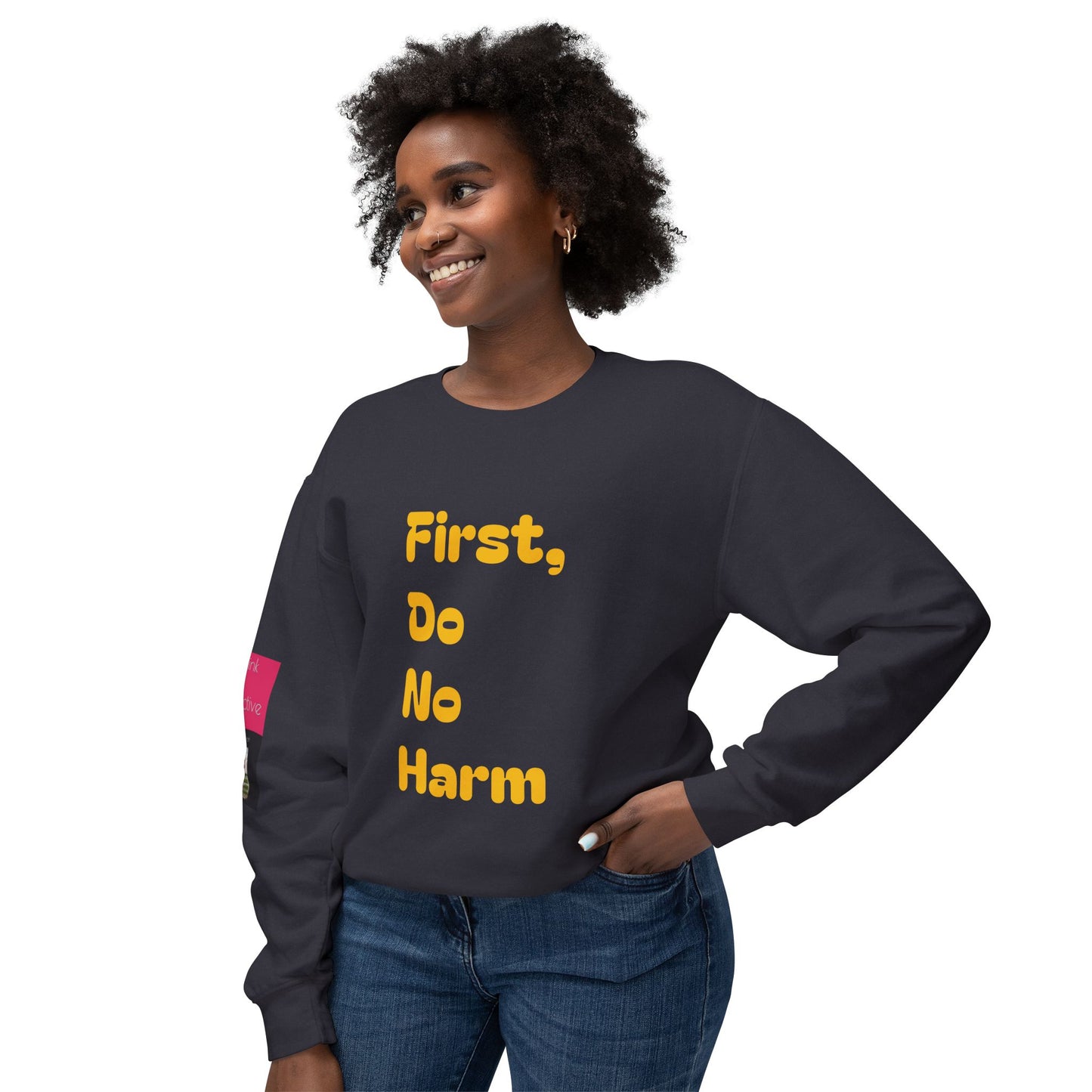 First Do No Harm Yellow Unisex Lightweight Crewneck Sweatshirt