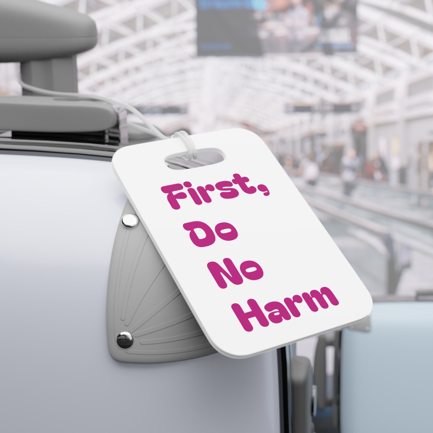 First Do No Harm Pink Luggage Tags