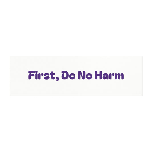 First Do No Harm Purple Car Magnets