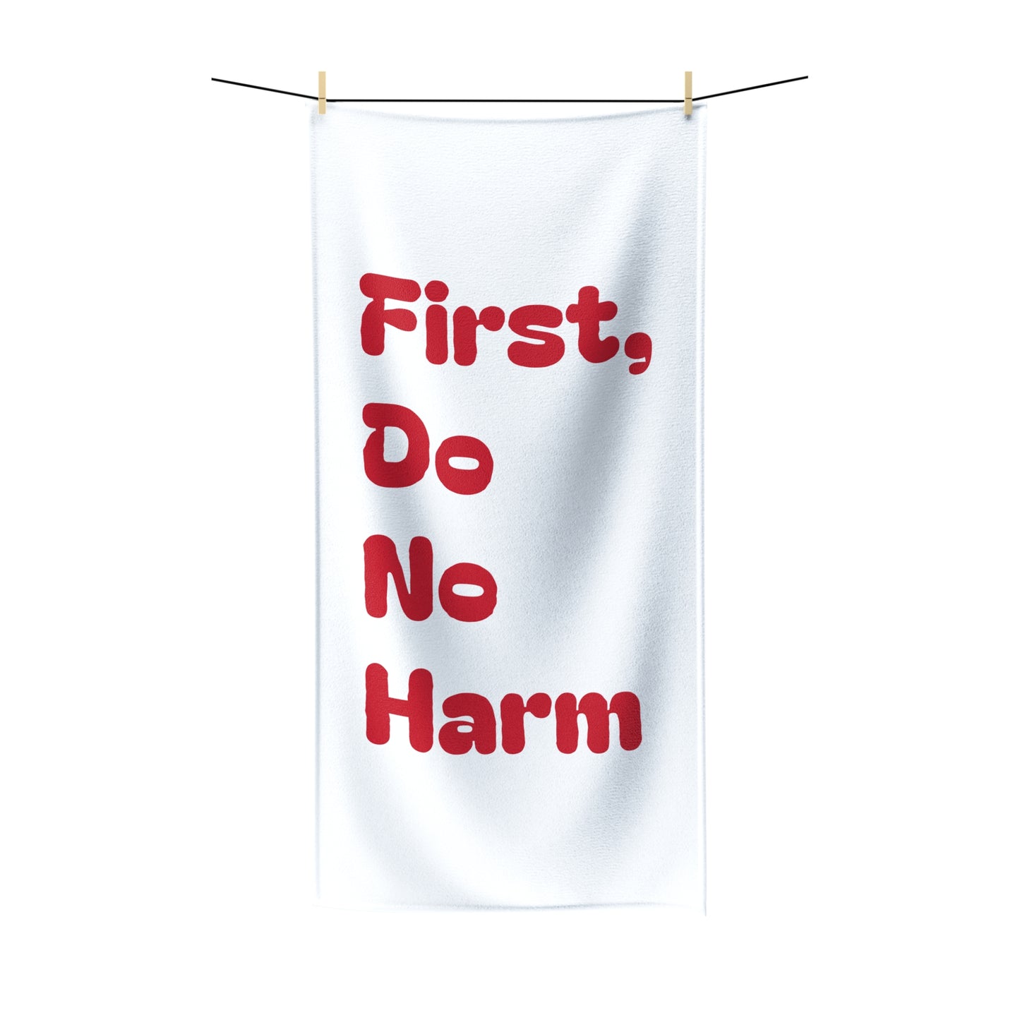 First Do No Harm Red Polycotton Towel