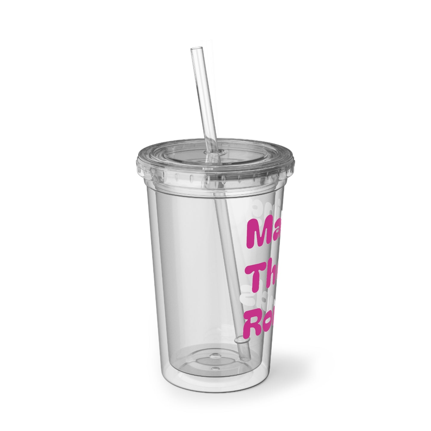 Making The Rounds [Pink] Suave Acrylic Cup