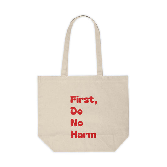 First, Do No Harm [Red] Canvas Shopping Tote