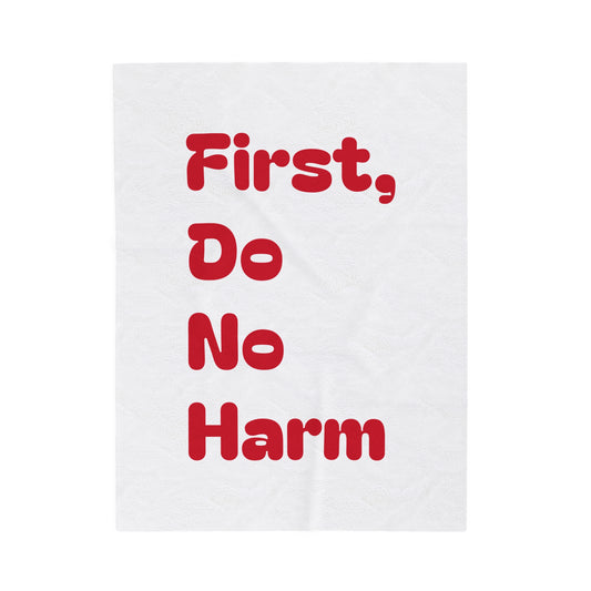 First Do No Harm Red Velveteen Plush Blanket