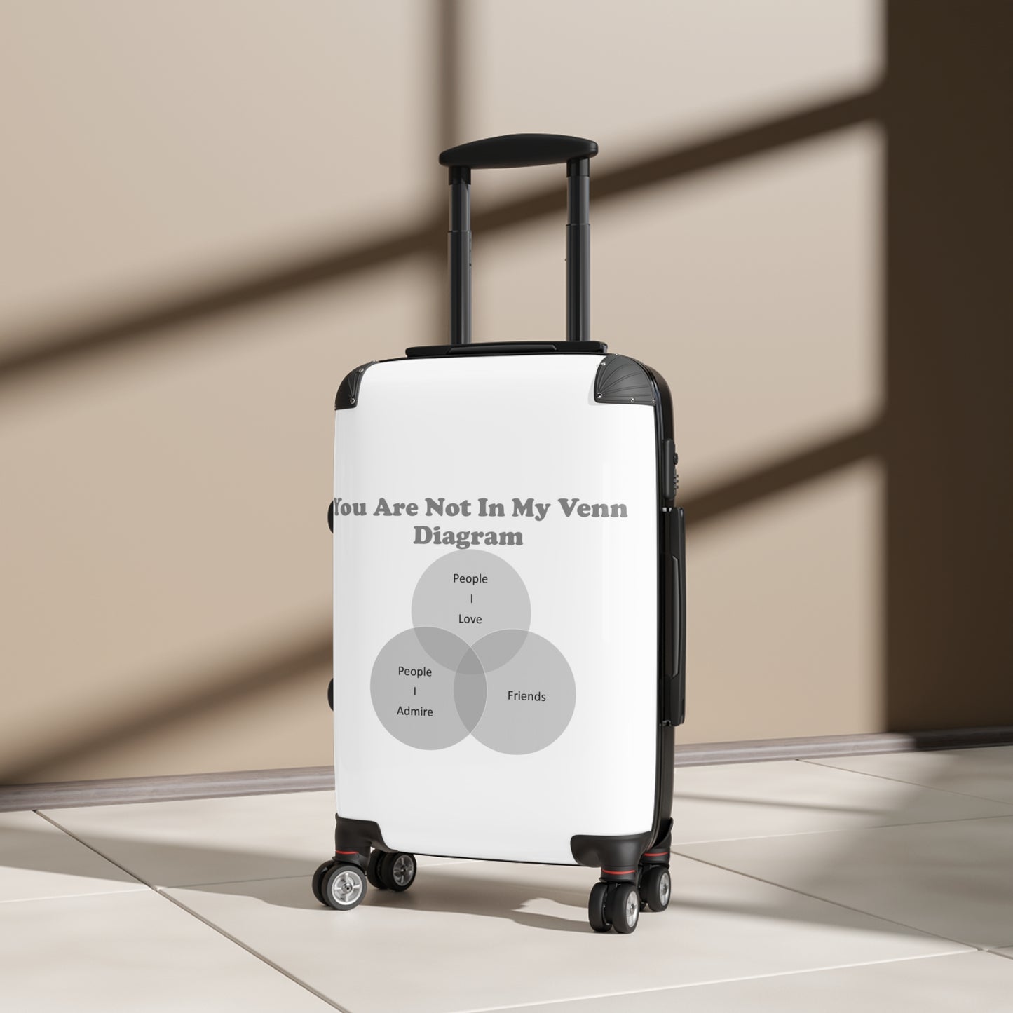 You Are Not In My Venn Diagram black Suitcase