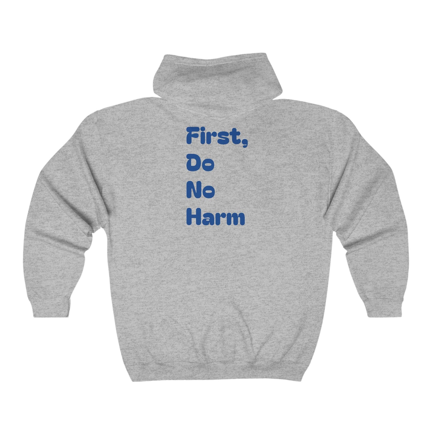 First Do No Harm Dark Blue Unisex Heavy Blend™ Full Zip Hooded Sweatshirt