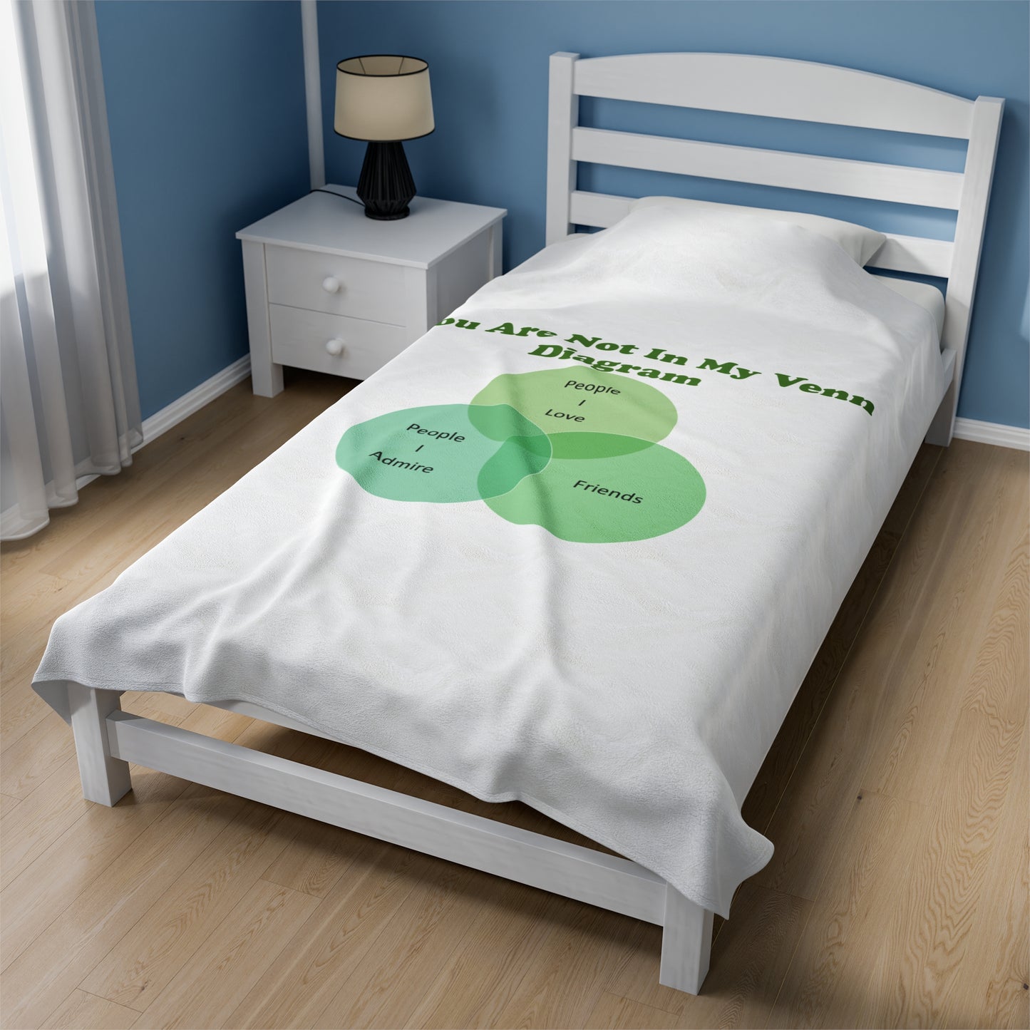 You Are Not In My Venn Diagram Green Velveteen Plush Blanket