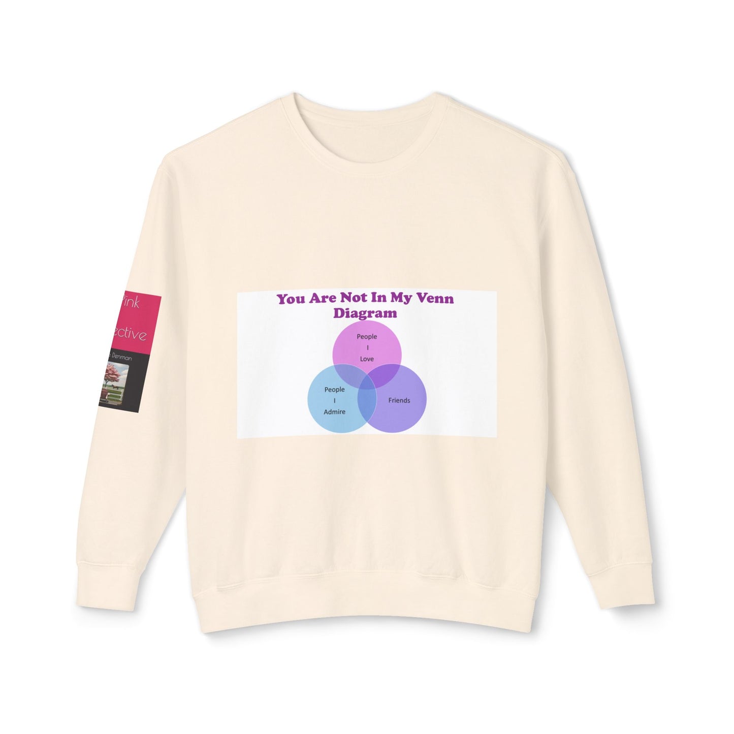 You Are Not In My Venn Diagram Unisex blue / purple Lightweight Crewneck Sweatshirt