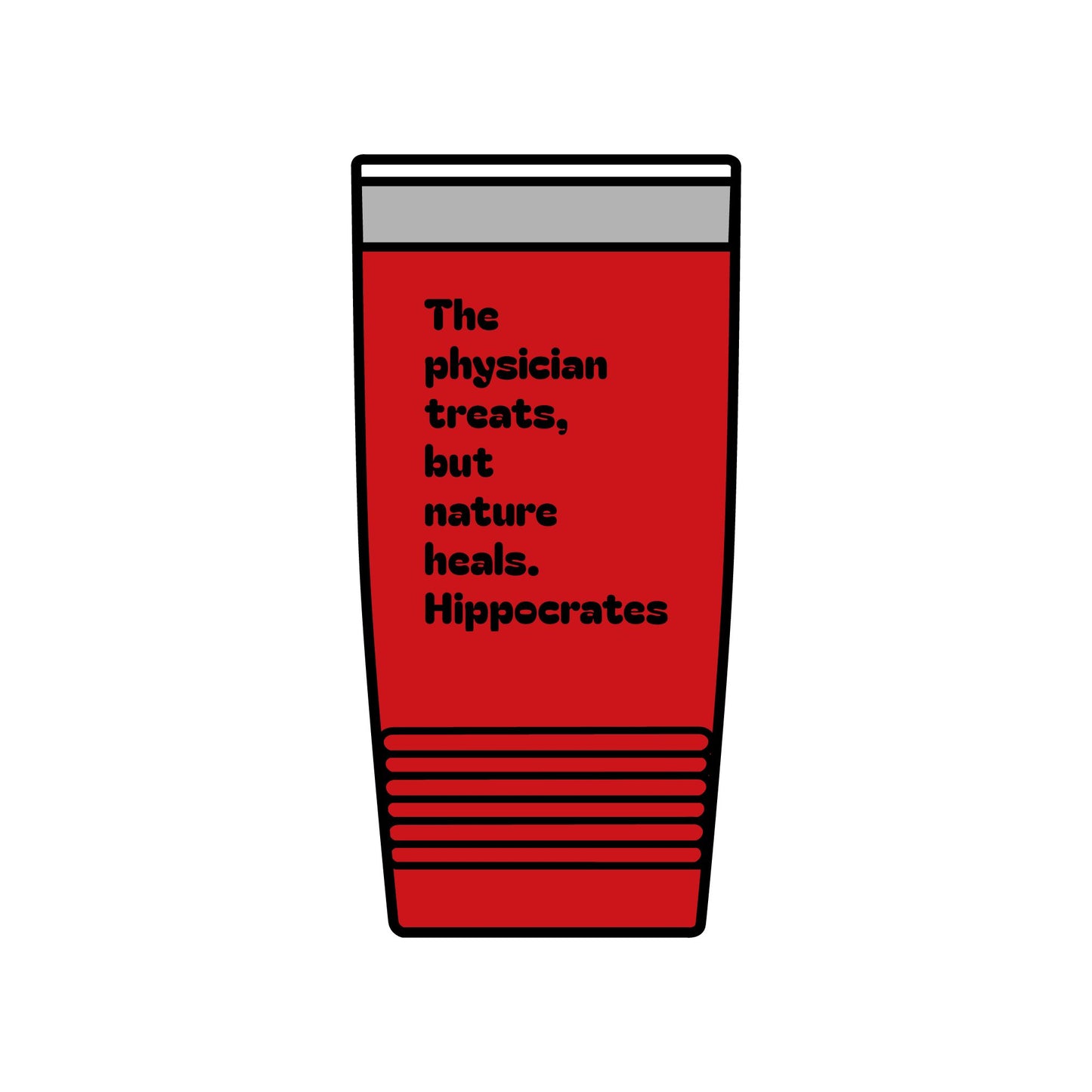 20oz Insulated Tumbler — "The physician treats, but nature heals. — Hippocrates" Travel Cup for Medical & Wellness Lovers