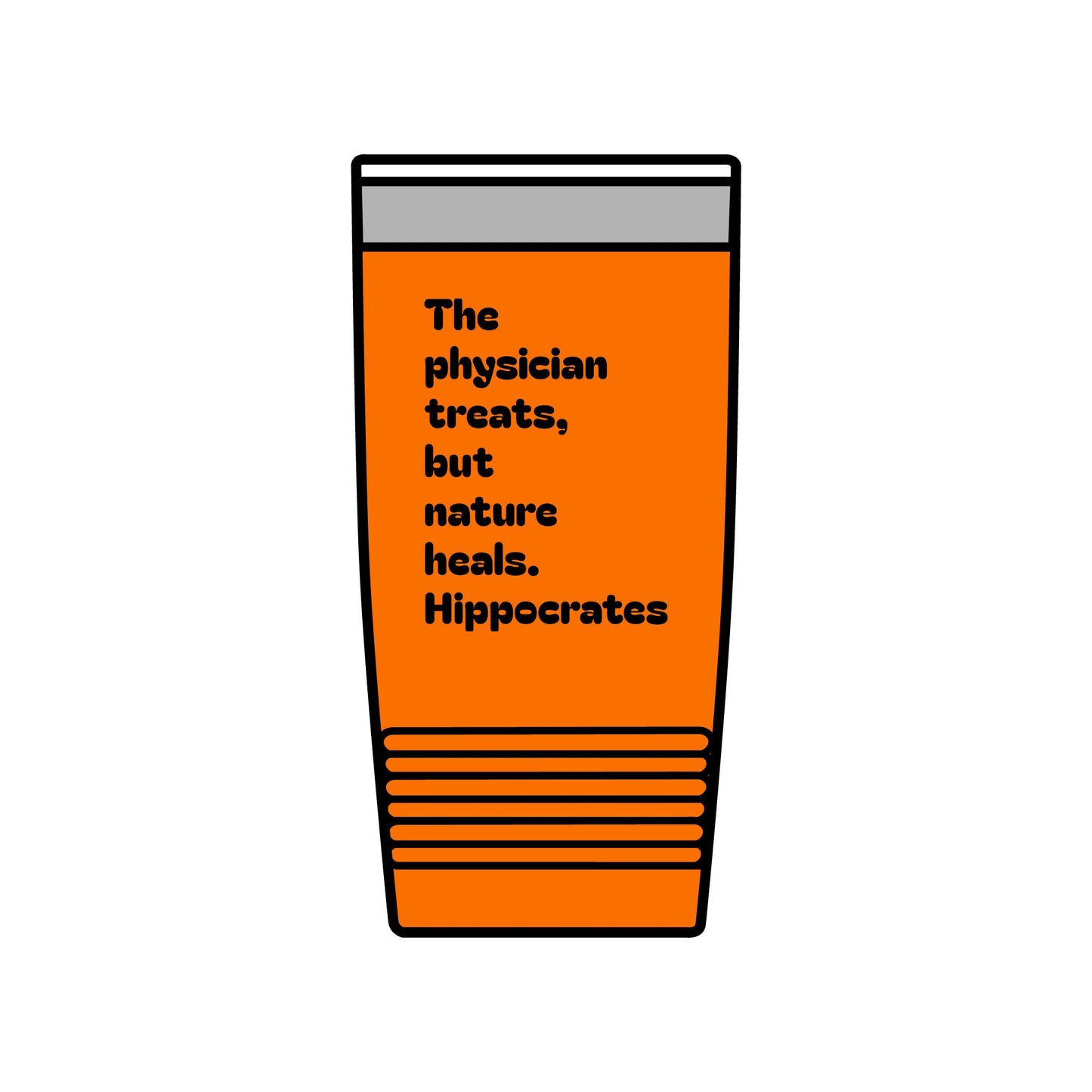 20oz Insulated Tumbler — "The physician treats, but nature heals. — Hippocrates" Travel Cup for Medical & Wellness Lovers