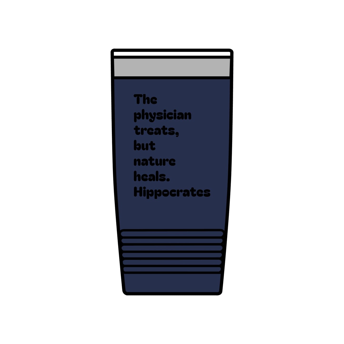 20oz Insulated Tumbler — "The physician treats, but nature heals. — Hippocrates" Travel Cup for Medical & Wellness Lovers