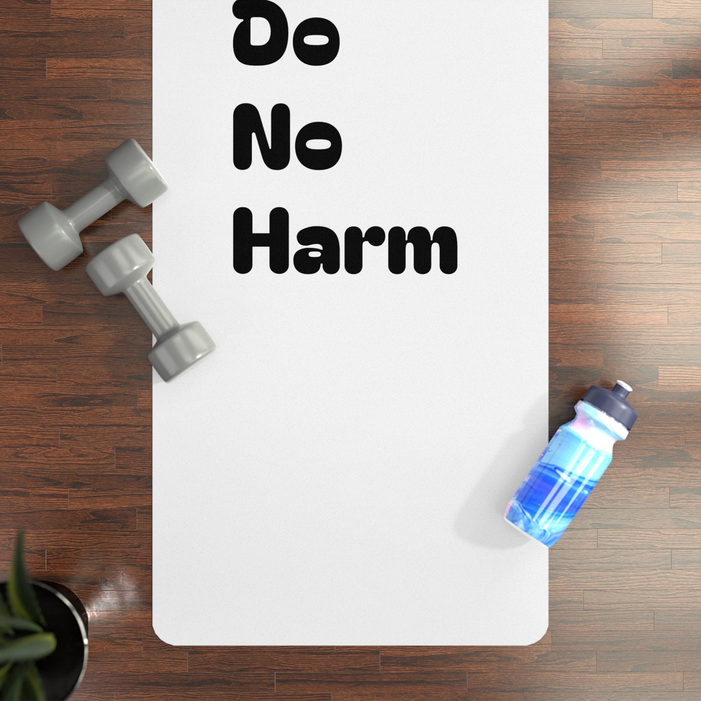 First Do No Harm Black Rubber Yoga Mat