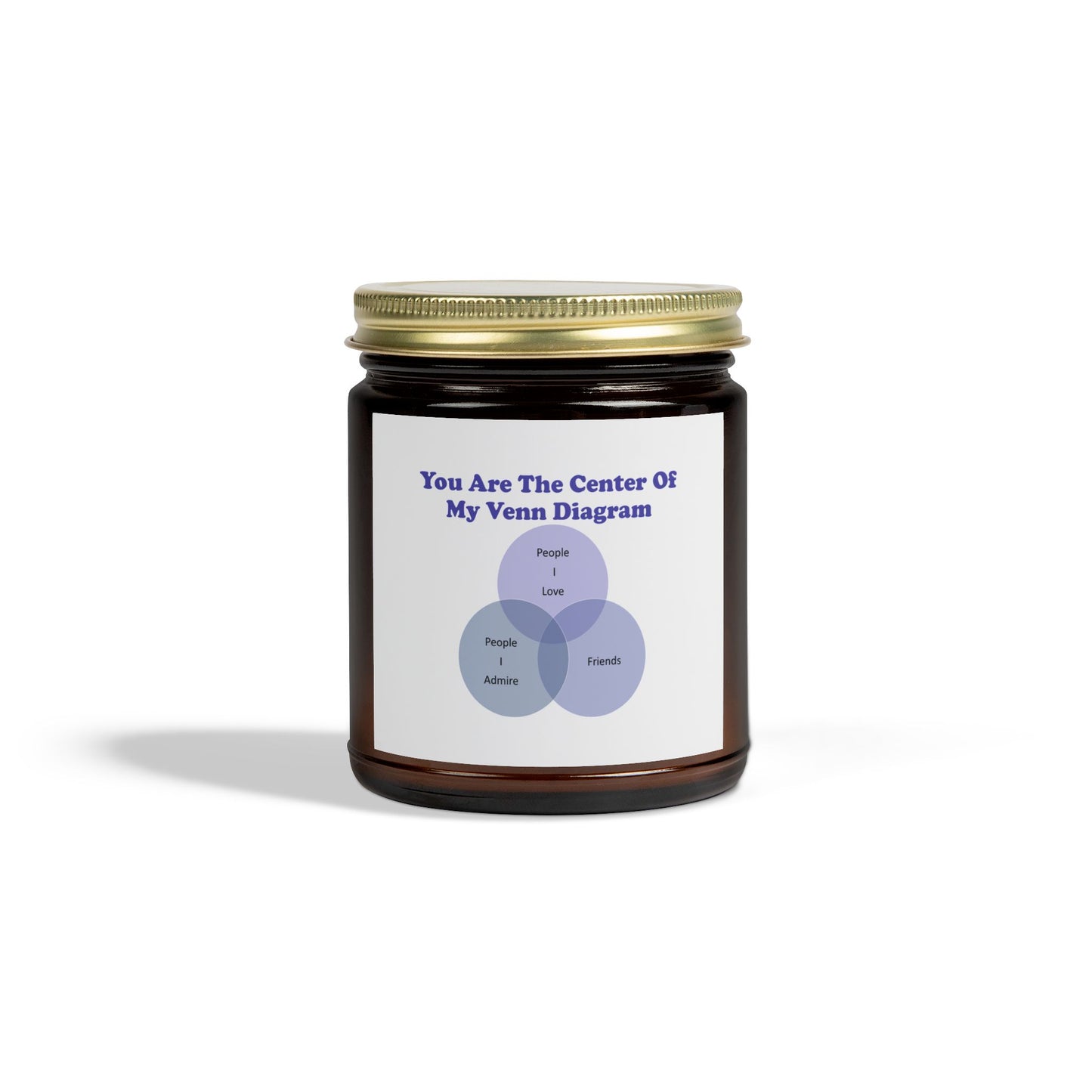 You Are The Center Of  My Venn Diagram purple Scented Candles, Coconut Apricot Wax (4oz, 9oz)