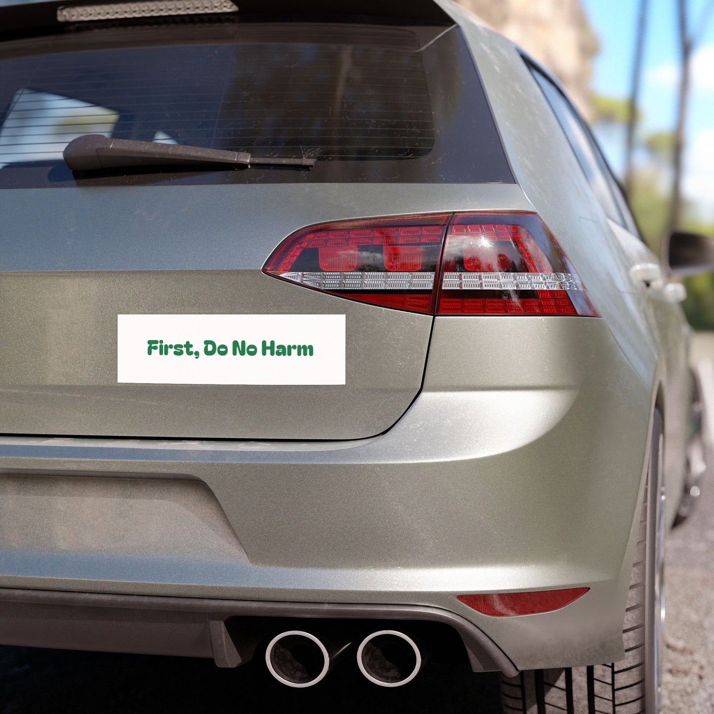 First Do No Harm Green Car Magnets