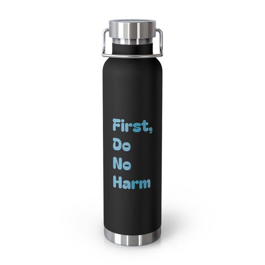 First Do No Harm Blue Copper Vacuum Insulated Bottle, 22oz