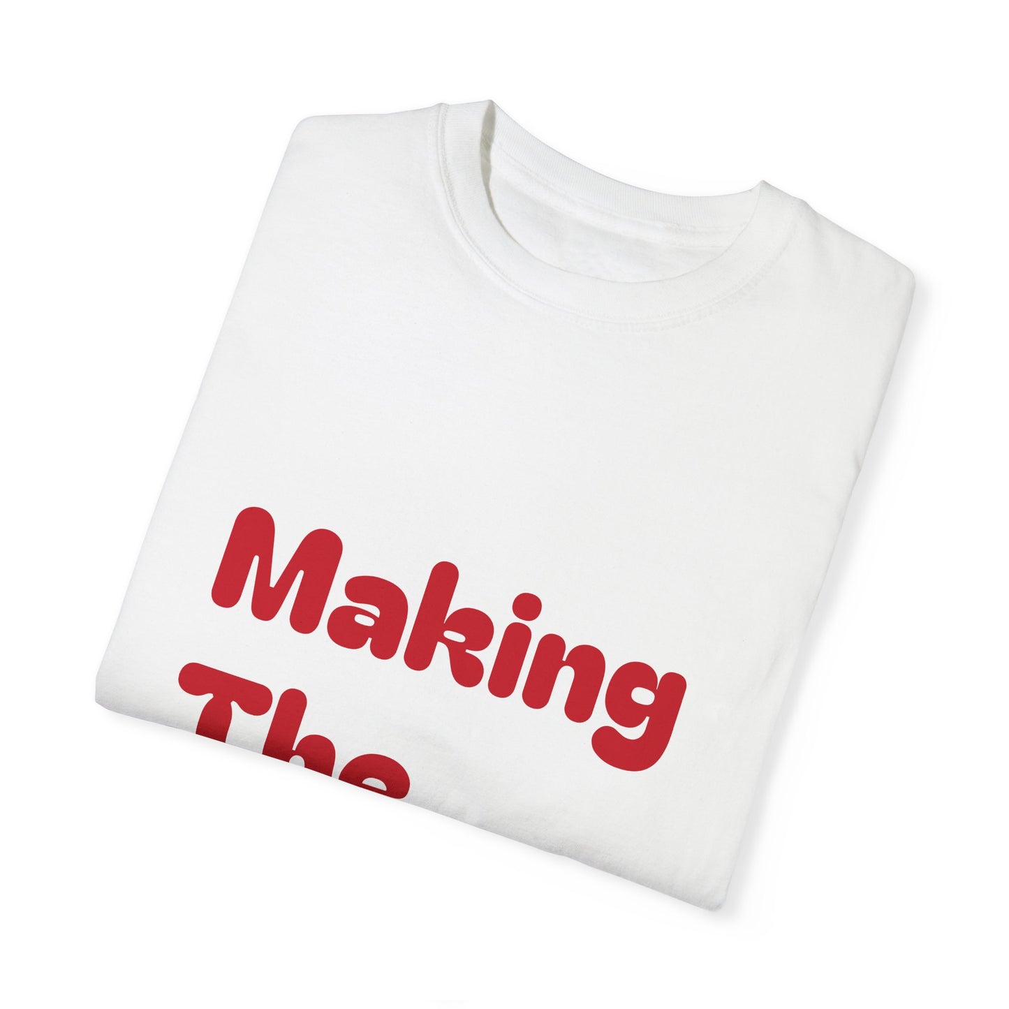 Making The Rounds [Red] Unisex Garment-Dyed T-shirt