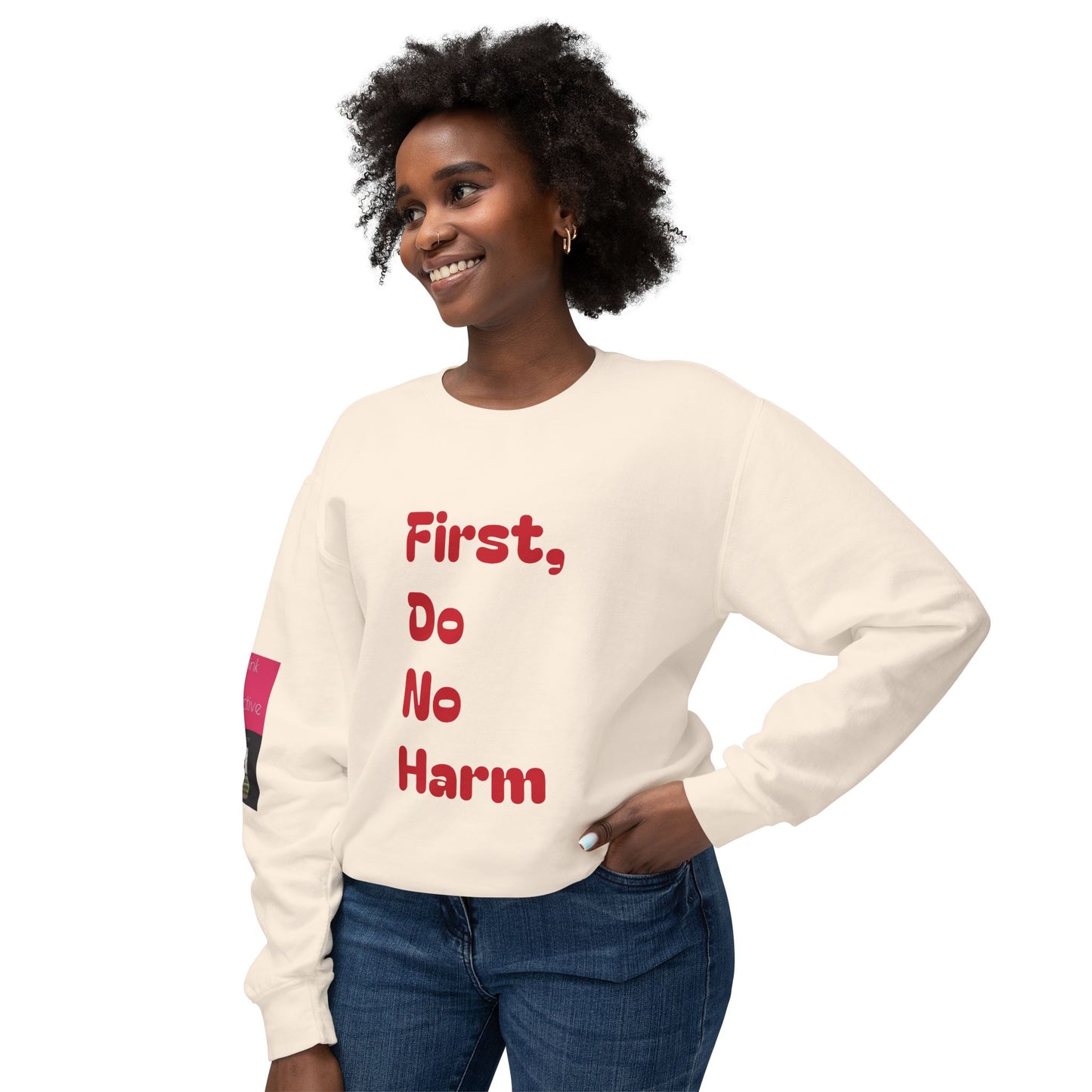 First Do No Harm Red Unisex Lightweight Crewneck Sweatshirt