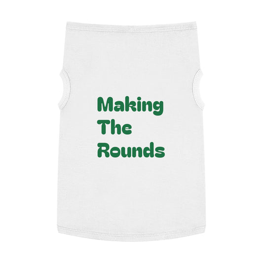 Making The Rounds Gree Pet Tank Top