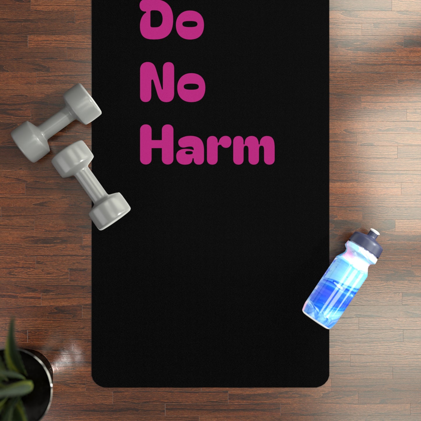 First Do No Harm Black with Pink Rubber Yoga Mat