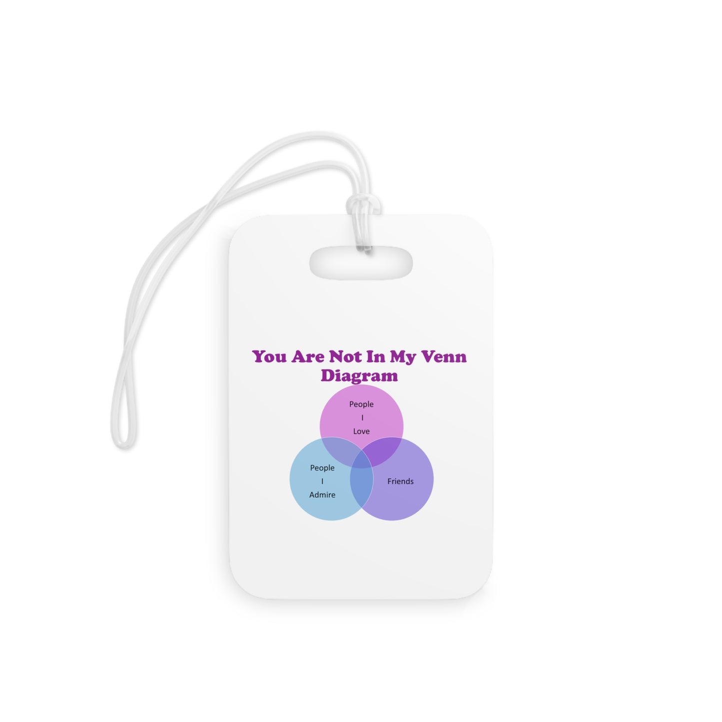 You Are Not In My Venn Diagram blue / purple Luggage Tags