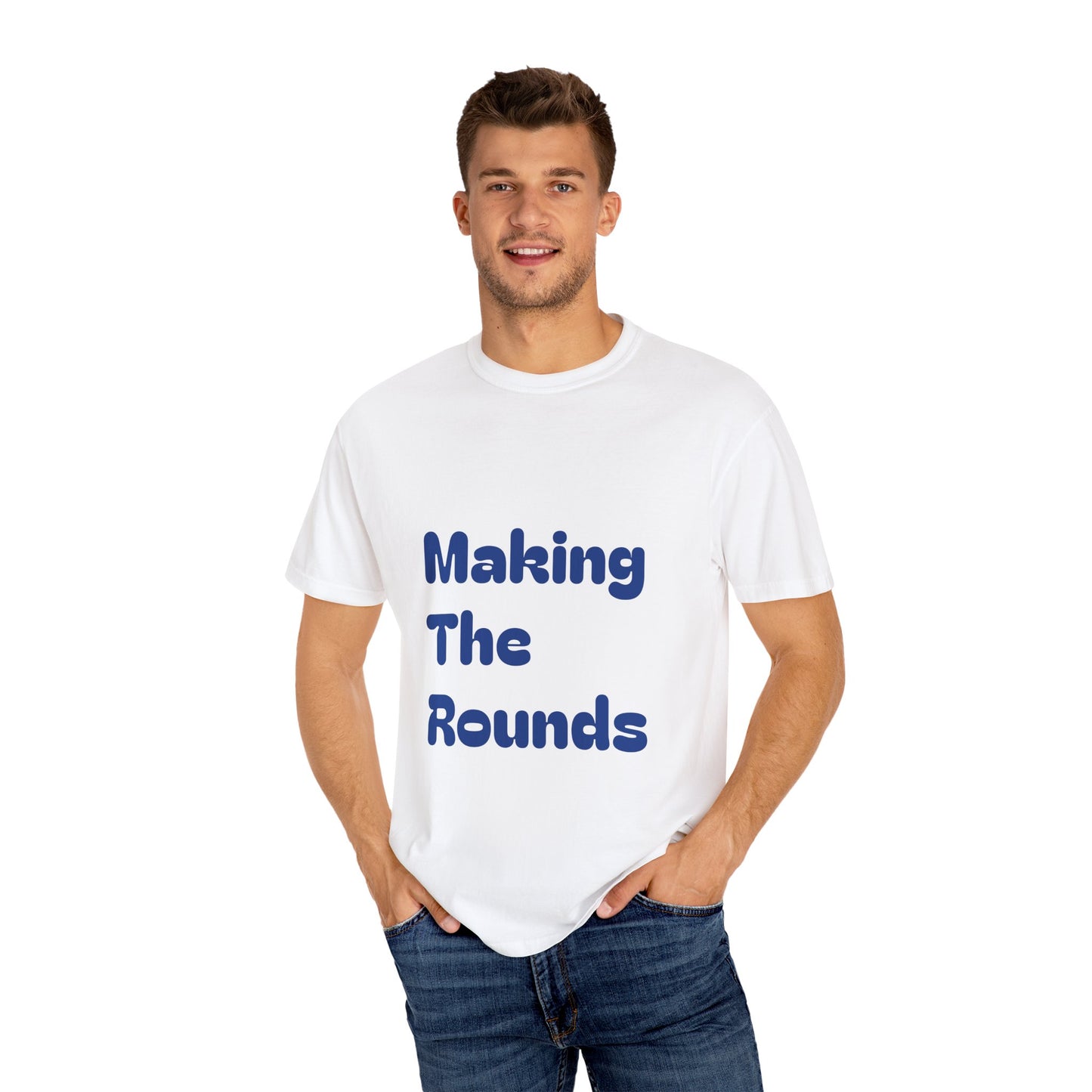 Making The Rounds [Dark Blue] Unisex Garment-Dyed T-shirt