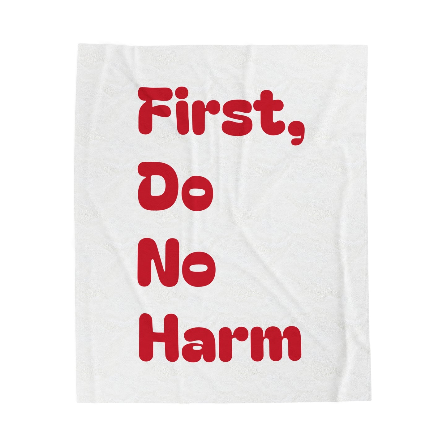 First Do No Harm Red Velveteen Plush Blanket