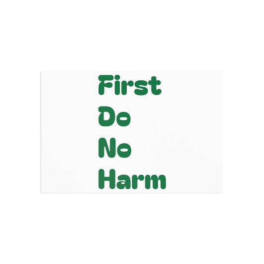 First Do No Harm Green Fine Art Postcards