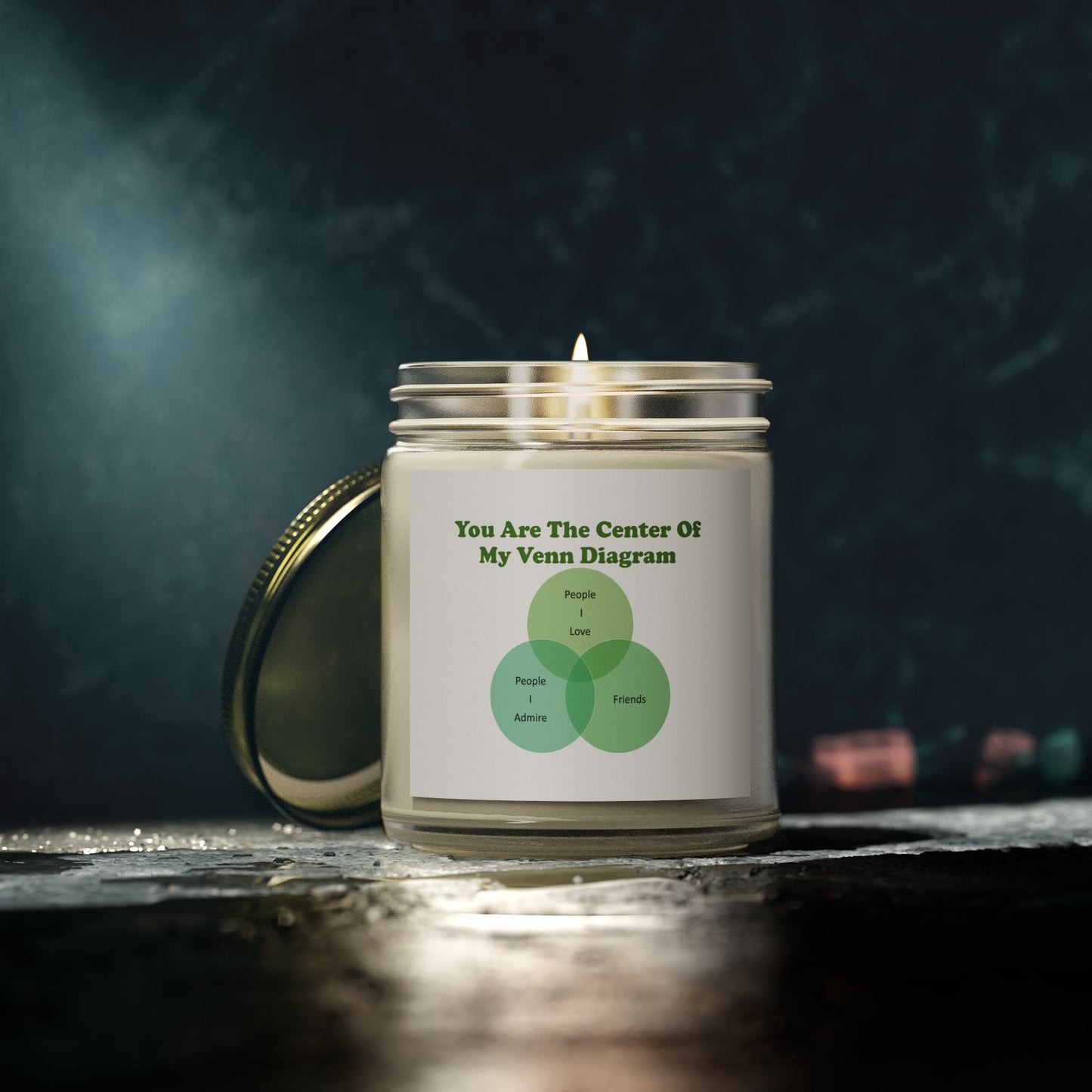 You Are The Center Of My Venn Diagram Green Scented Candles, Coconut Apricot Wax (4oz, 9oz)