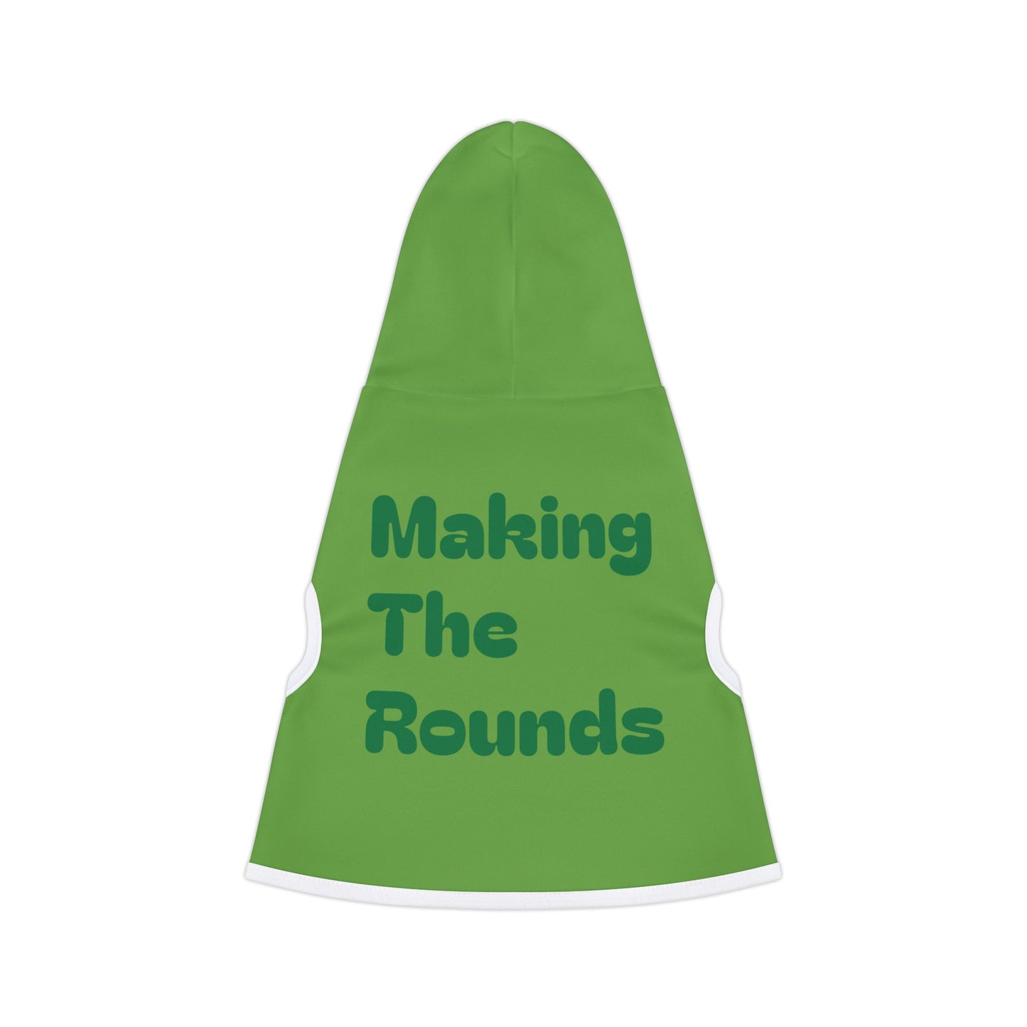 Making The Rounds Green / Green Pet Hoodie