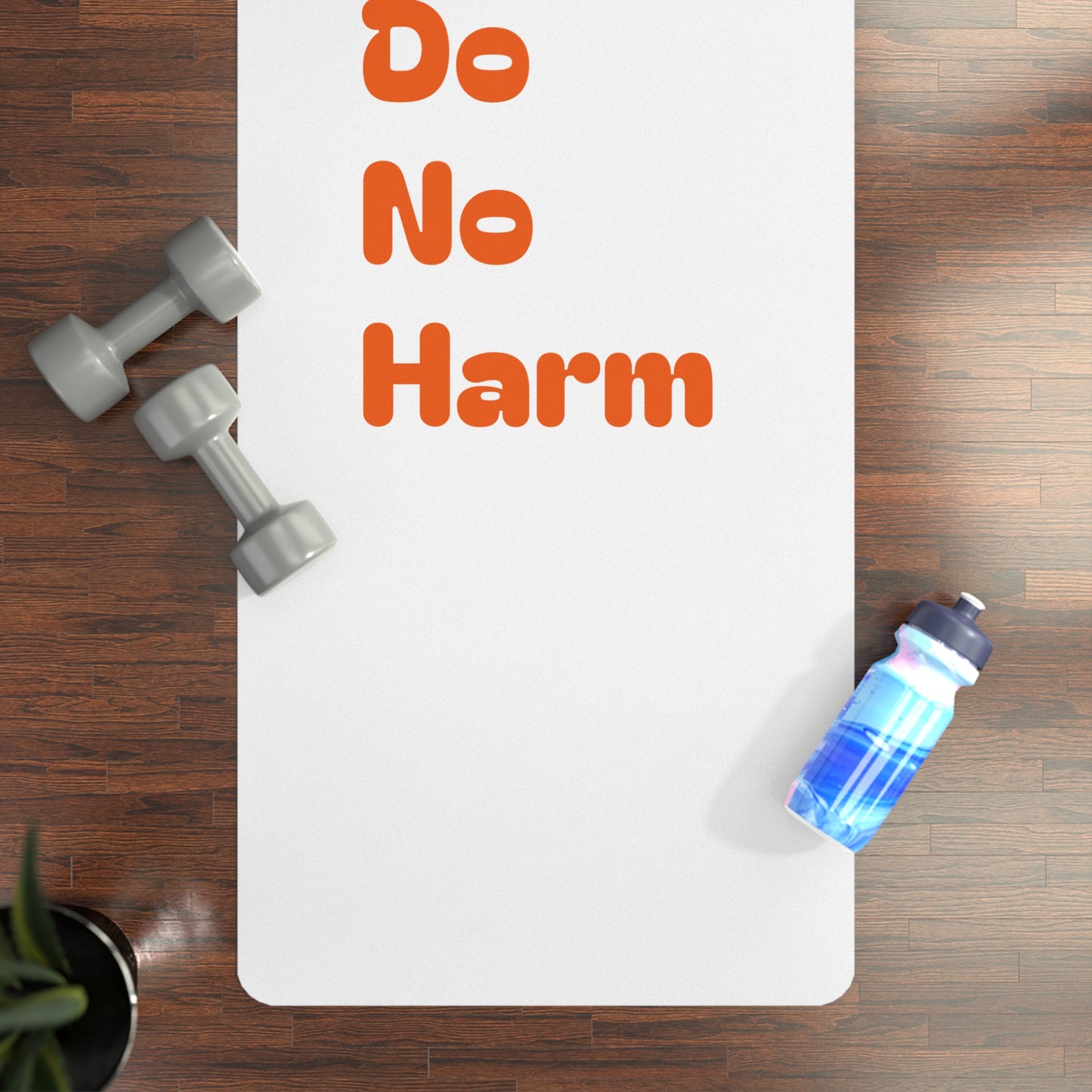 First, Do No Harm Rubber Yoga Mat