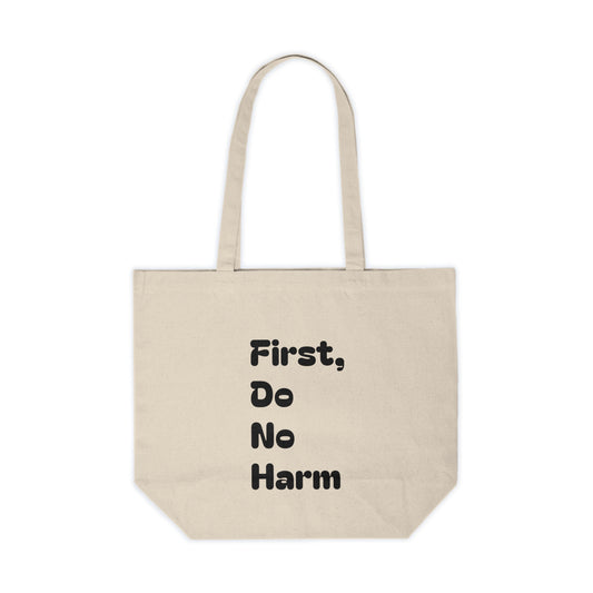 First, Do No Harm [Black, with Cover on the back] Canvas Shopping Tote