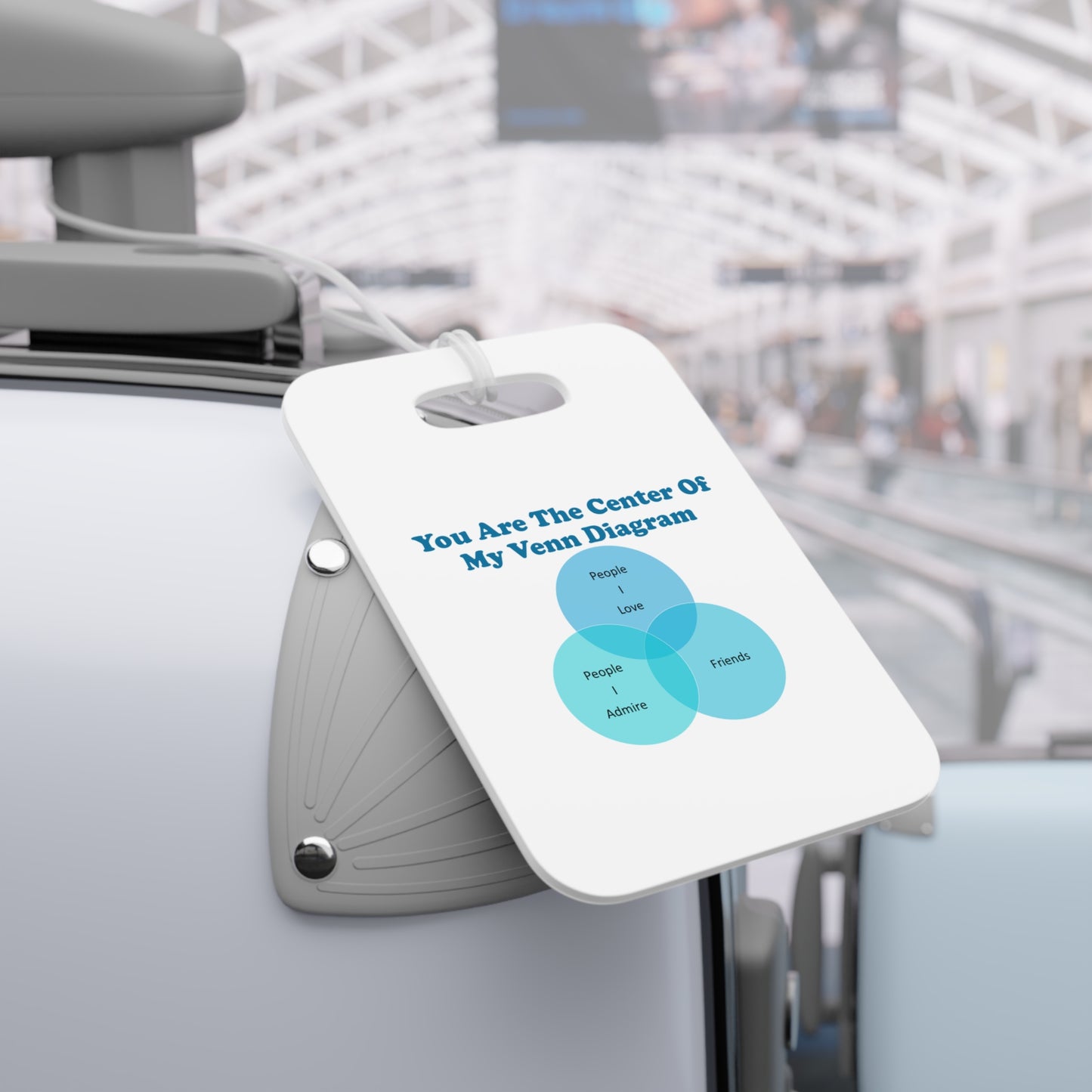 You Are The Center Of My Venn Diagram Blue Luggage Tags